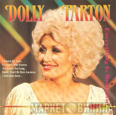 Dolly Parton - Everything's Beautiful