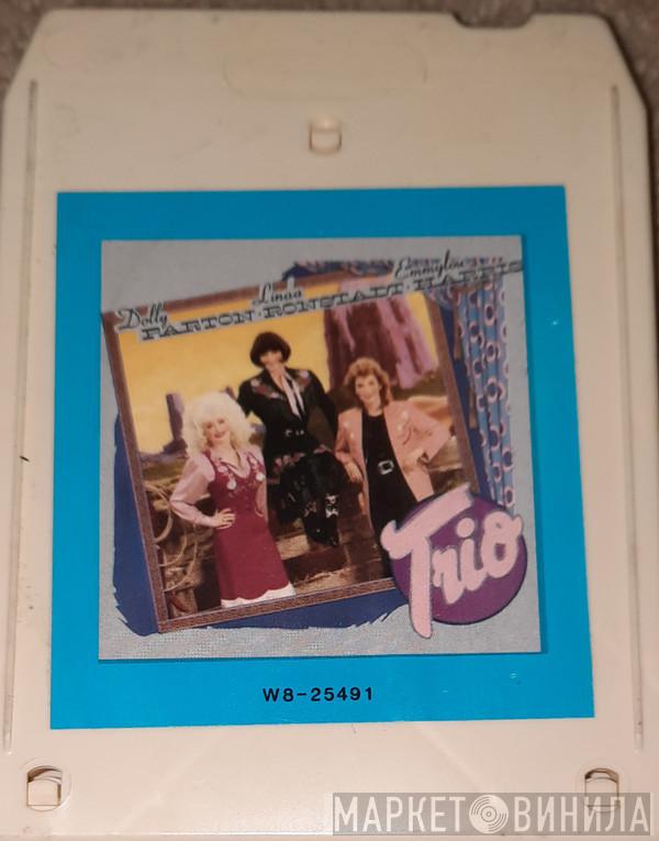 , Dolly Parton , Linda Ronstadt  Emmylou Harris  - Trio