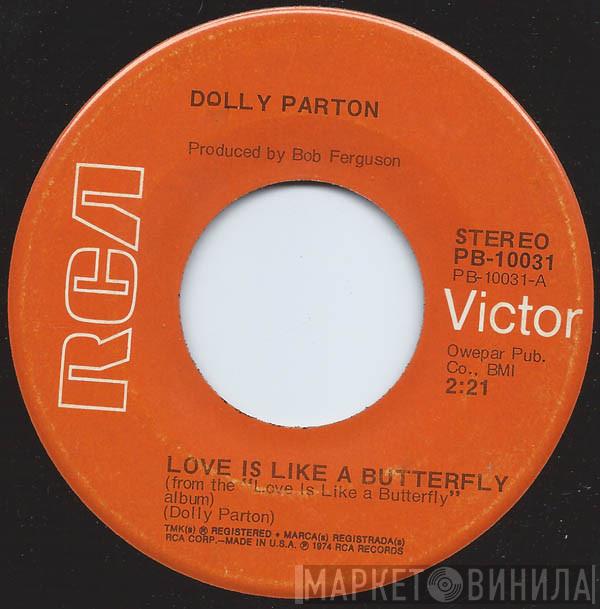  Dolly Parton  - Love Is Like A Butterfly