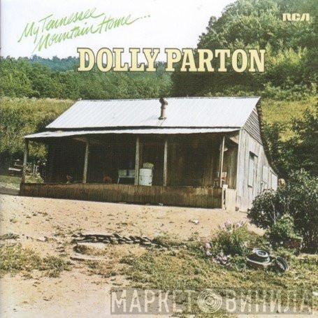  Dolly Parton  - My Tennessee Mountain Home