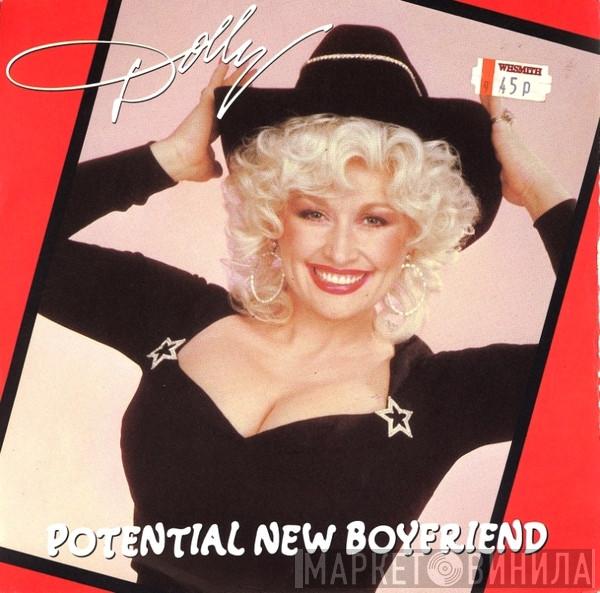 Dolly Parton - Potential New Boyfriend
