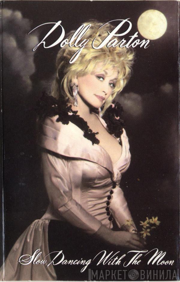  Dolly Parton  - Slow Dancing With The Moon