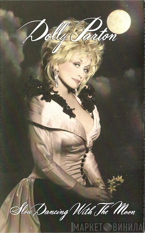  Dolly Parton  - Slow Dancing With The Moon
