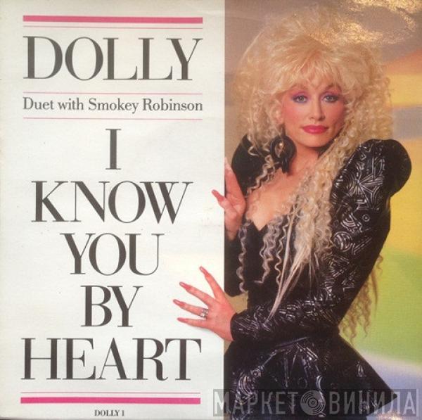 Dolly Parton, Smokey Robinson - I Know You By Heart