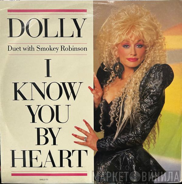 Dolly Parton, Smokey Robinson - I Know You By Heart