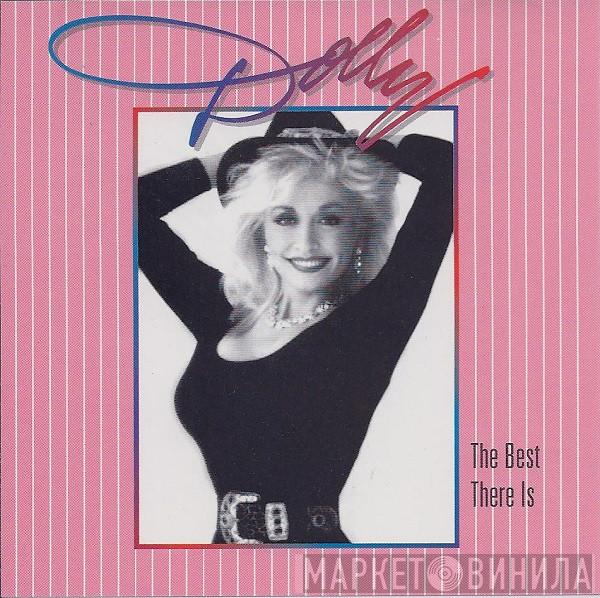 Dolly Parton - The Best There Is
