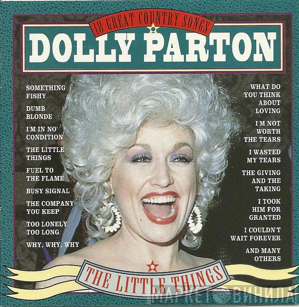 Dolly Parton - The Little Things (18 Great Country Songs)