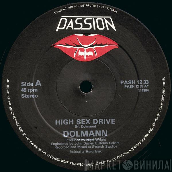 Dolmann - High Sex Drive (Remix)