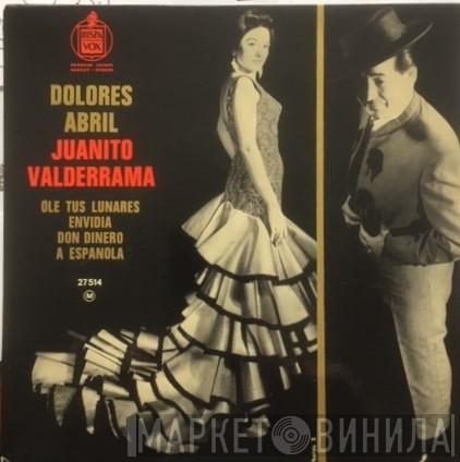 Dolores Abril, Juanito Valderrama - Ole Tus Lunares - Envidia - Don Dinero - A Espanola
