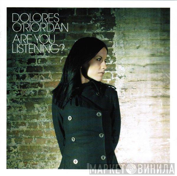 Dolores O'Riordan - Are You Listening?