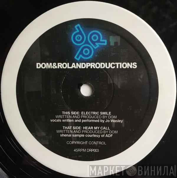 Dom & Roland - Hear My Call / Electric Smile