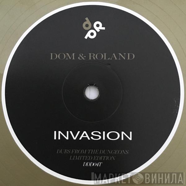 Dom & Roland - Invasion (Mothership Remix) / Revenge