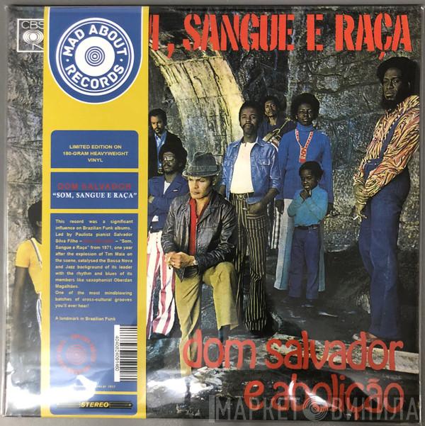  Dom Salvador E Abolição  - Som, Sangue E Raça