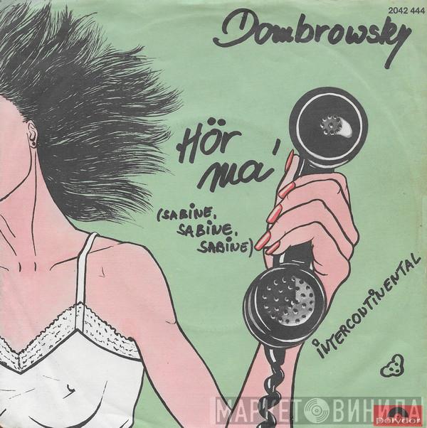 Dombrowski - Hör Ma' (Sabine, Sabine, Sabine)