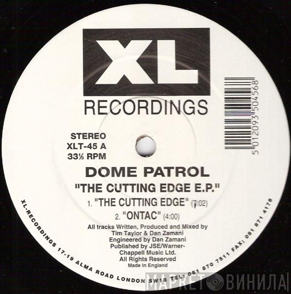 Dome Patrol - The Cutting Edge E.P.