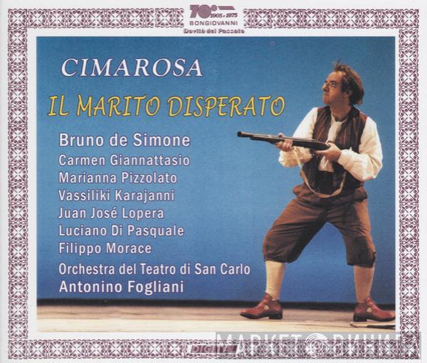 Domenico Cimarosa, Bruno de Simone, Carmen Giannattasio, Marianna Pizzolato, Juan José Lopera, Luciano di Pasquale, Filippo Morace, Orchestra Del Teatro Di San Carlo, Antonino Fogliani - Il Marito Disperato
