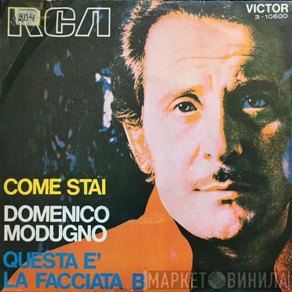 Domenico Modugno - Come Stai / Questa È La Facciata B