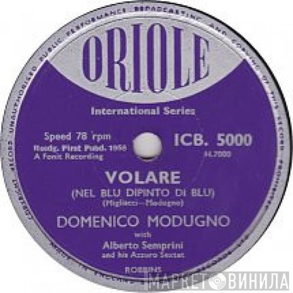 Domenico Modugno - Volare (Nel Blu, Dipinto Di Blu) / Nisciuno Po' Sape'