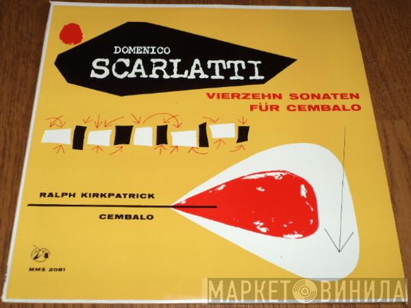 - Domenico Scarlatti  Ralph Kirkpatrick  - Vierzehn Sonaten Für Cembalo