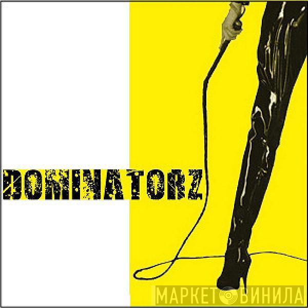 Dominatorz - Do You Love Me