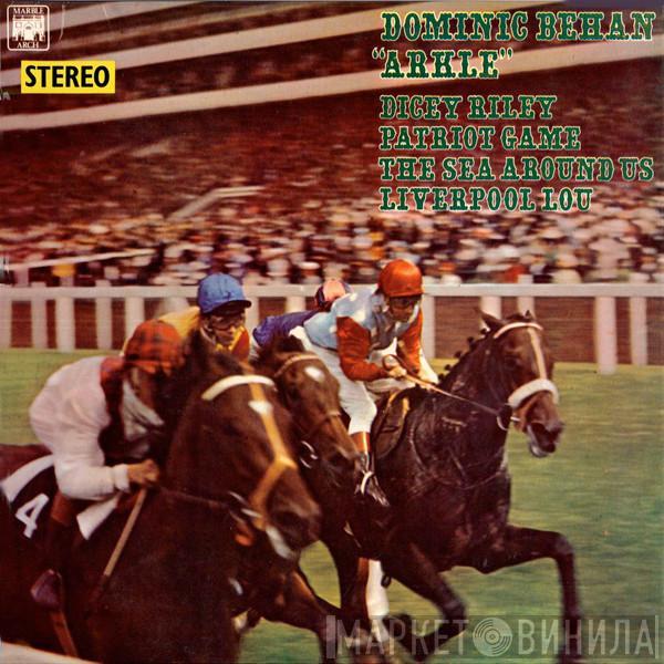 Dominic Behan - Arkle