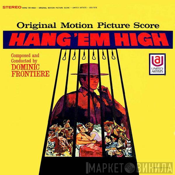 Dominic Frontiere - Hang 'Em High (Original Motion Picture Score)