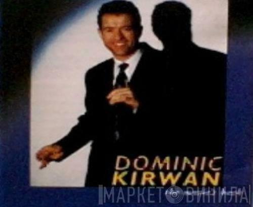 Dominic Kirwan - The Music's Back