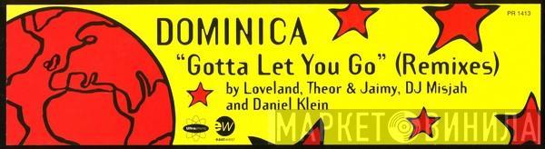  Dominica   - Gotta Let You Go (Remixes)