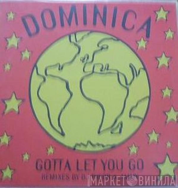  Dominica   - Gotta Let You Go