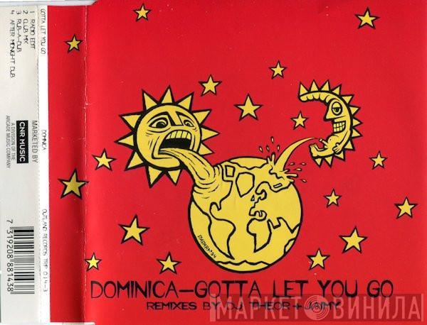  Dominica   - Gotta Let You Go