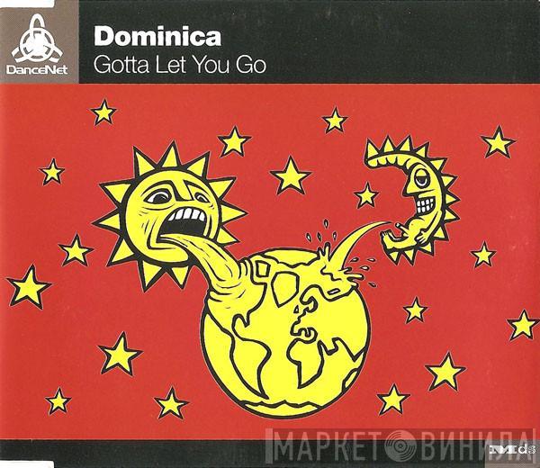  Dominica   - Gotta Let You Go
