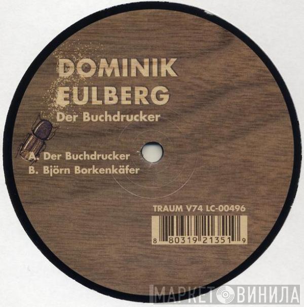 Dominik Eulberg - Der Buchdrucker