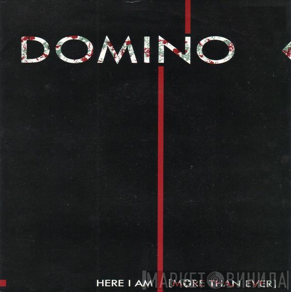 Dominoe - Here I Am (More Than Ever)