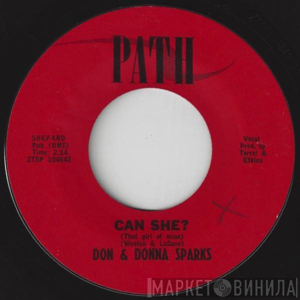  Don & Donna Sparks  - Can She? (That Girl Of Mine) / Time