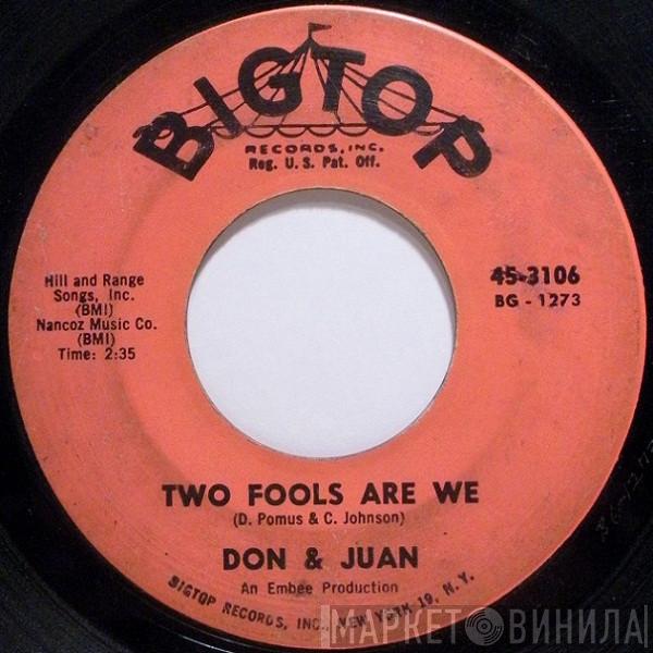 Don & Juan - Two Fools Are We