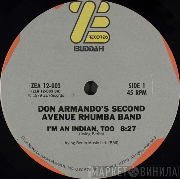  Don Armando's Second Avenue Rhumba Band  - I'm An Indian, Too / Deputy Of Love