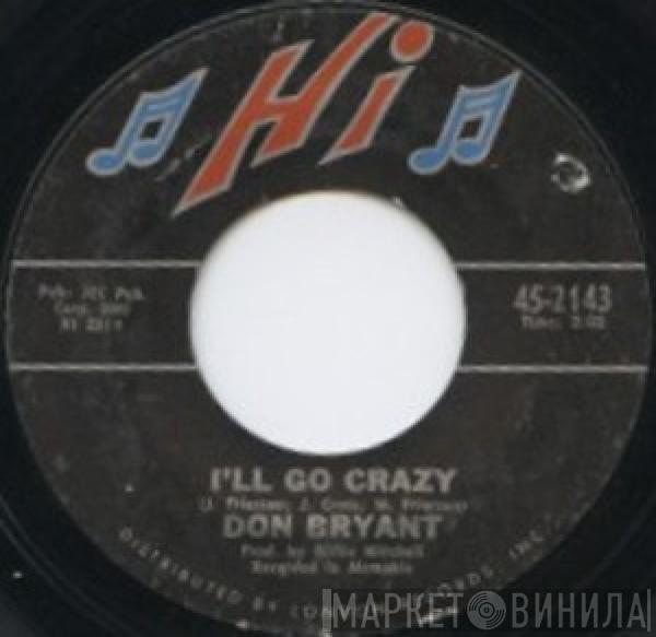 Don Bryant - Shop Around / I'll Go Crazy