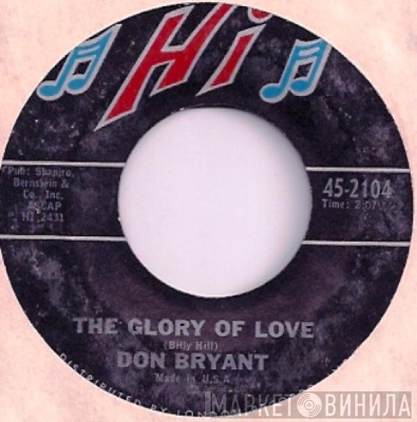 Don Bryant - The Glory Of Love / I'll Do The Rest