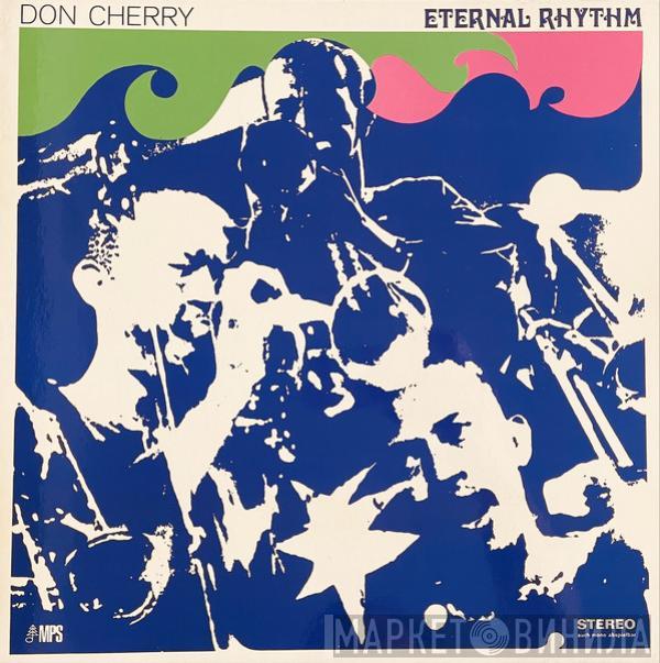  Don Cherry  - Eternal Rhythm