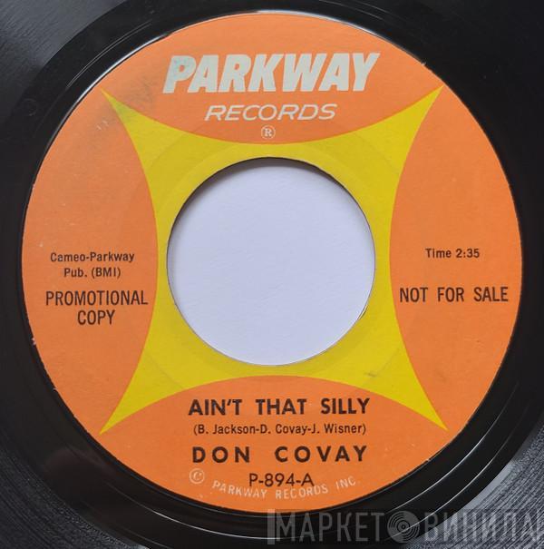  Don Covay  - Ain't That Silly/Turn It On