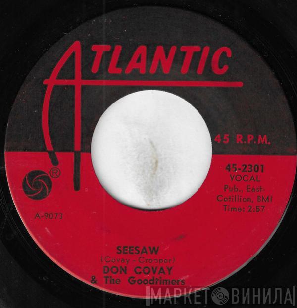  Don Covay & The Goodtimers  - Seesaw / I Never Get Enough Of Your Love