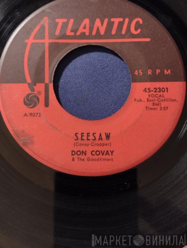 Don Covay & The Goodtimers - Seesaw / I Never Get Enough Of Your Love