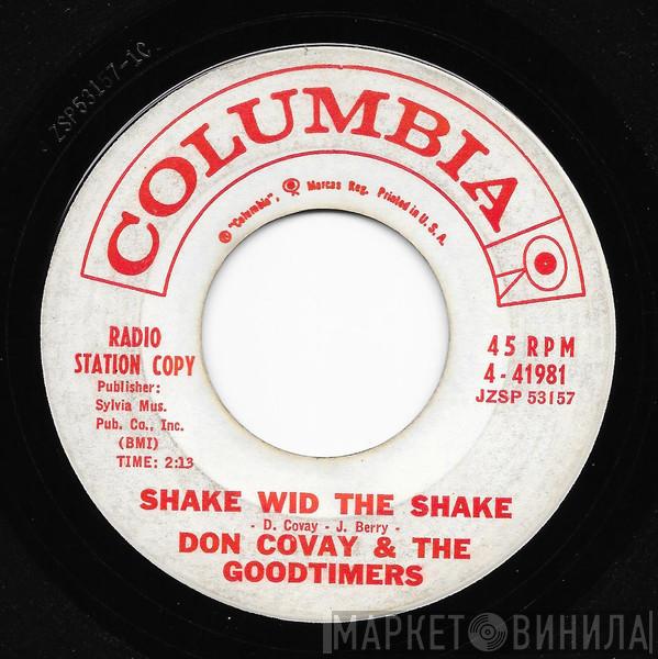 Don Covay & The Goodtimers - Shake Wid The Shake / Every Which A-Way