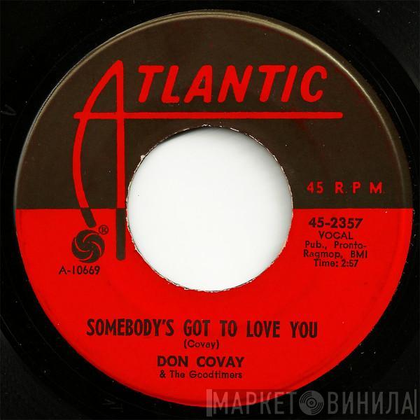 Don Covay & The Goodtimers - Somebody's Got To Love You / Temptation Was Too Strong