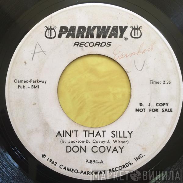 Don Covay - Ain't That Silly / Turn It On