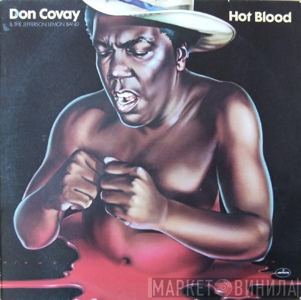 Don Covay And The Jefferson Lemon Blues Band - Hot Blood