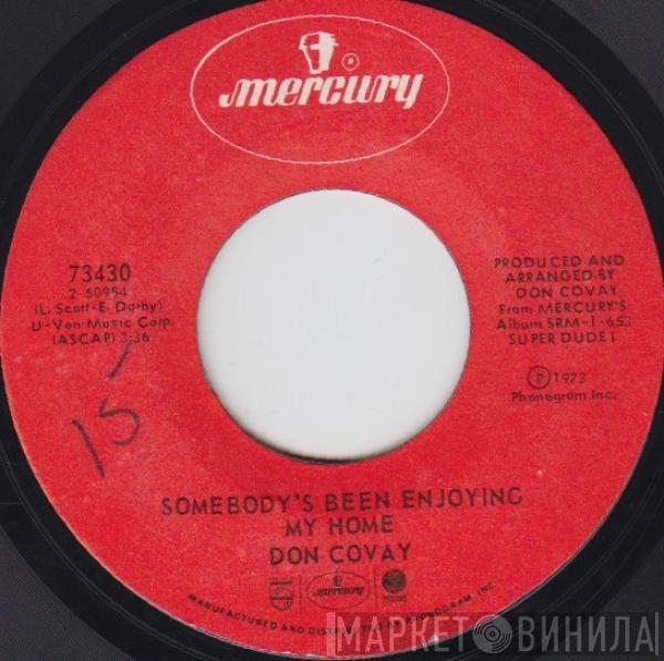 Don Covay - Somebody's Been Enjoying My Home / Bad Mouthing