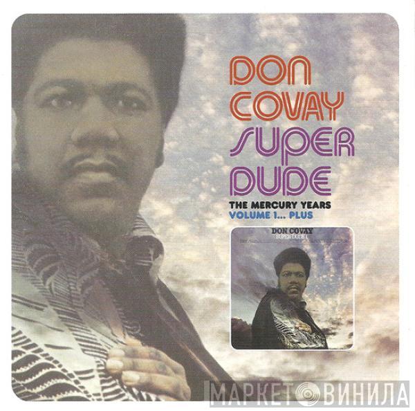 Don Covay - Super Dude 1 - The Mercury Years, Volume 1... Plus