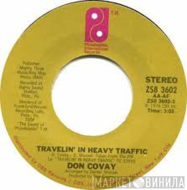 Don Covay - Travelin' In Heavy Traffic / Once You Had It