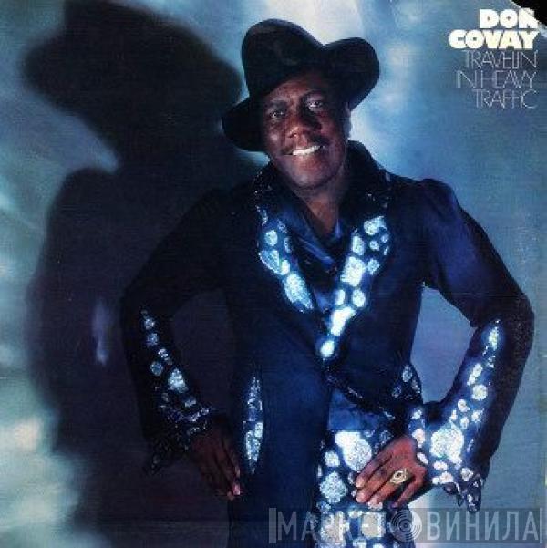 Don Covay - Travelin' In Heavy Traffic